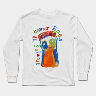 Growing Up Never Ends Long Sleeve T-Shirt